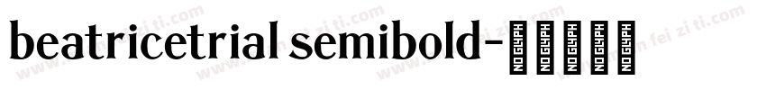 beatricetrial semibold字体转换